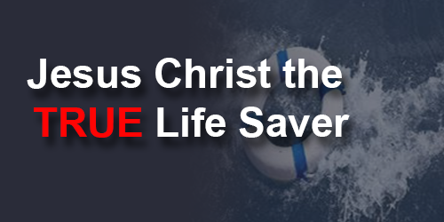 Christ is the TRUE Life Saver - New Millennium Bible Fellowship Praise ...